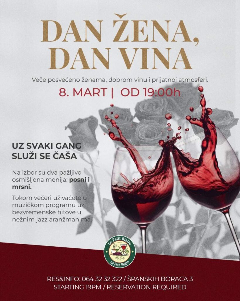 Dan žena, dan vina – 8. mart u Le Petit Bistro Blue Centru