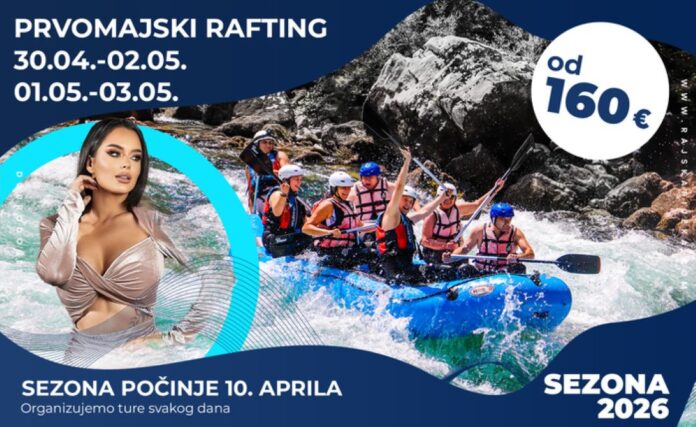 Prvomajski rafting na Tari u kampu Rajska rijeka - adrenalin, priroda i koncert Tijane Milentijević